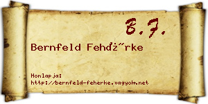 Bernfeld Fehérke névjegykártya